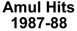 Amul-Hits of 1987-88